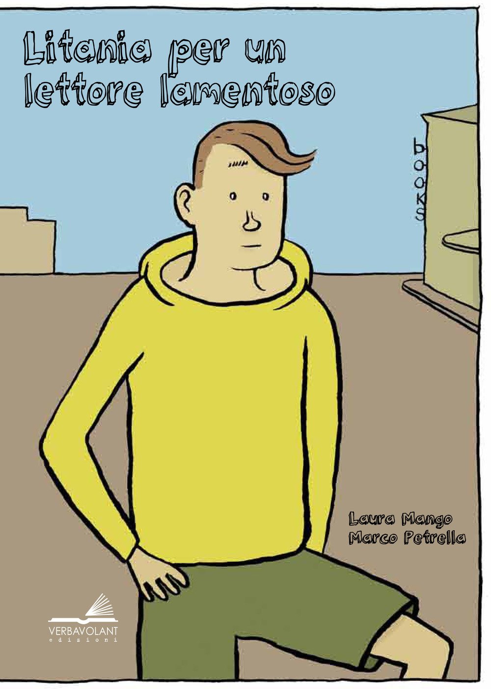 

Litania per un lettore lamentoso (Verbavolant)