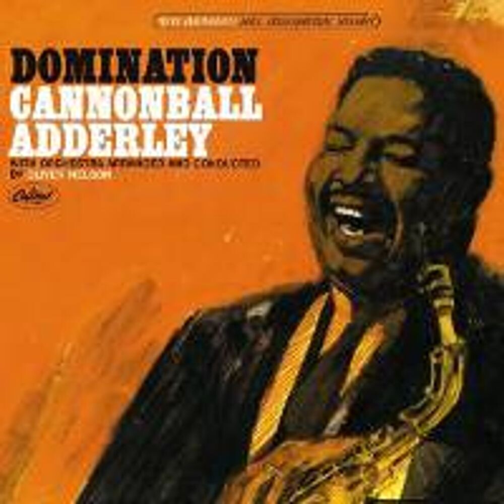 

Диск CD Domination [Bonus Tracks] - Cannonball Adderley, Oliver Nelson