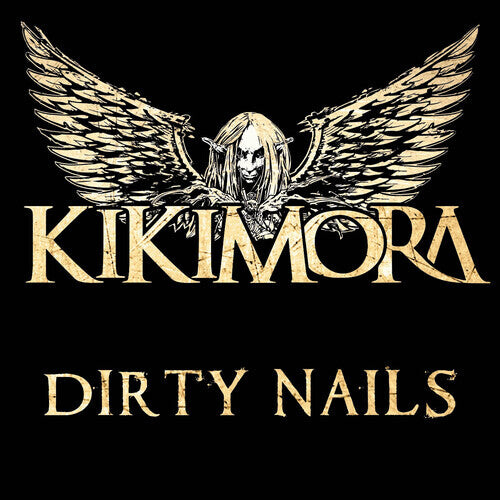 

CD диск Kikimora: Dirty Nails
