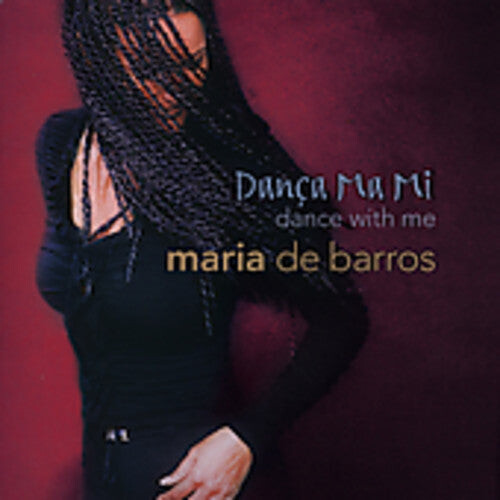 

CD диск De Barros, Maria: Danca Ma Mi: Dance with Me