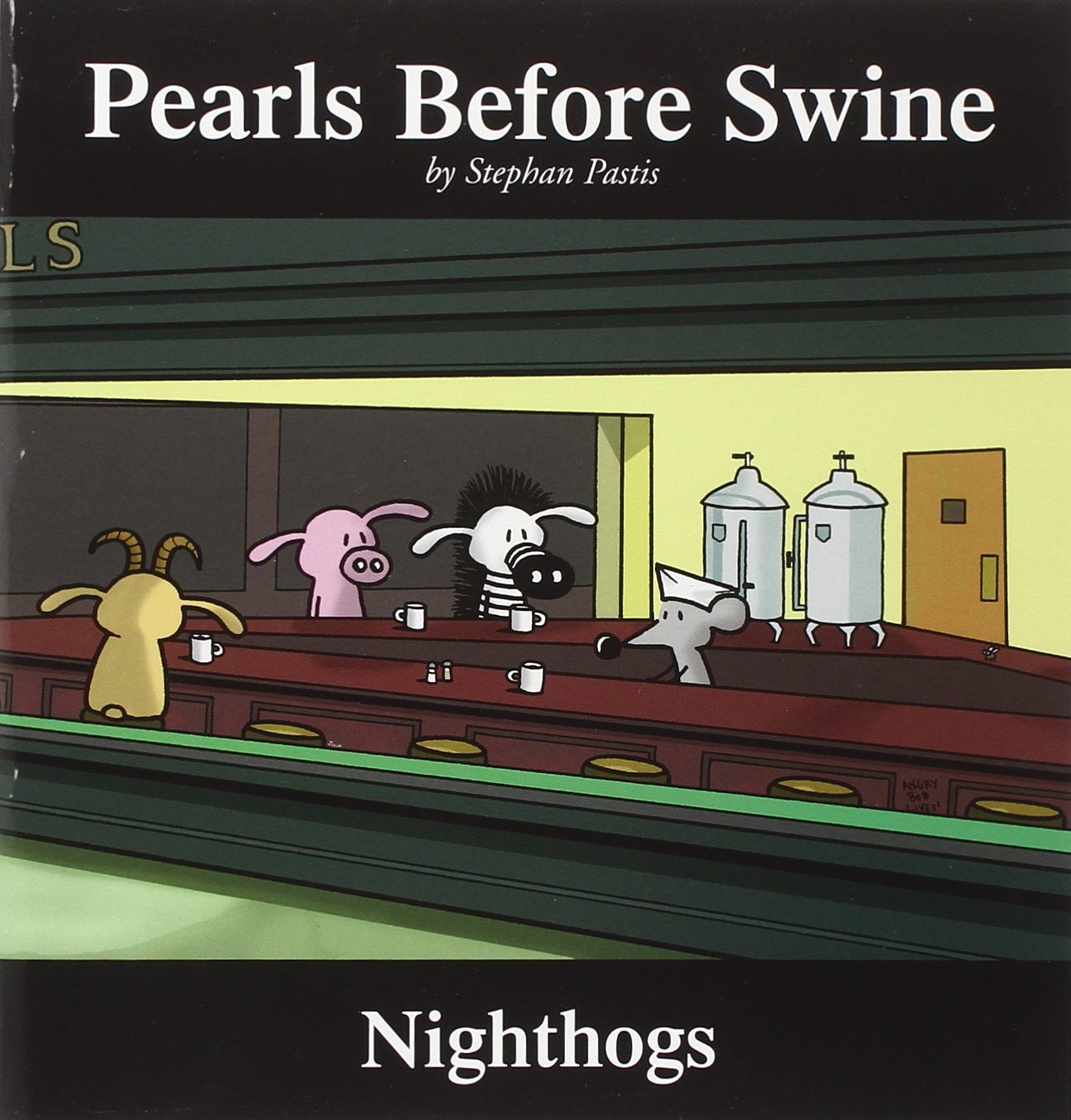 

Nighthogs: A Pearls Before Swine Collection (Volume 4) (Andrews McMeel Publishing)