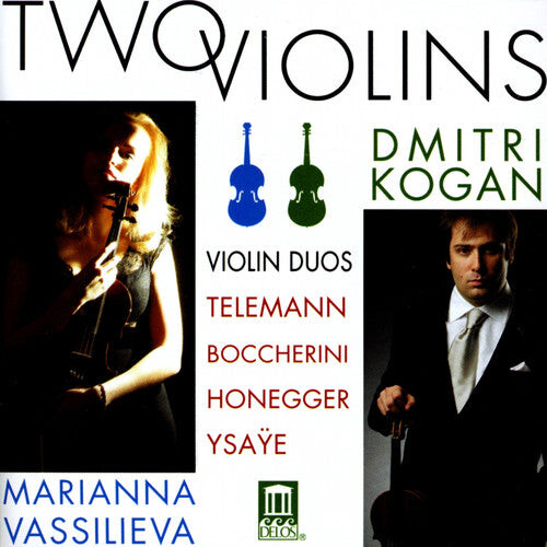 

CD диск Boccherini / Honegger / Ysaye / Kogan / Vassilieva: Two Violins