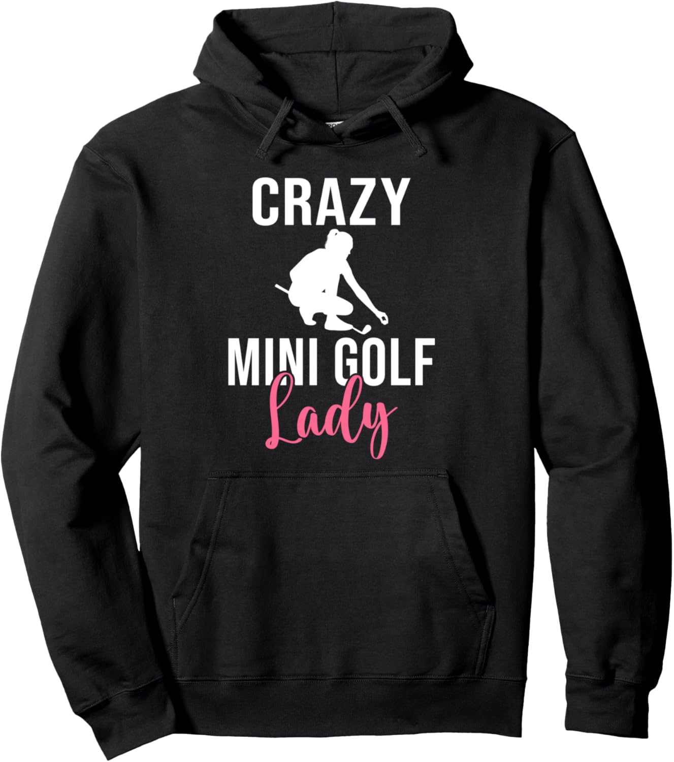 

Худи Crazy Mini Golf Lady, черное Mini Golf Gift, Черный, Худи Crazy Mini Golf Lady, черное Mini Golf Gift