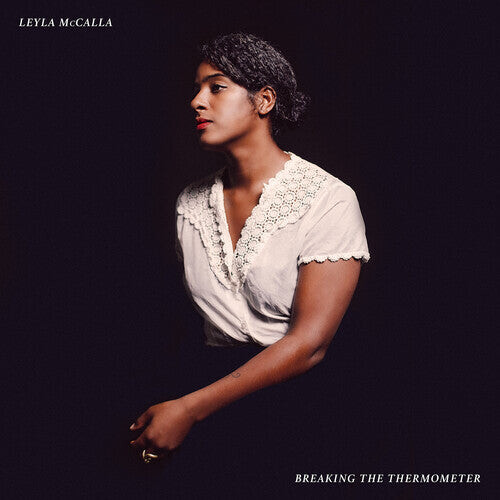 

CD диск McCalla, Leyla: Breaking The Thermometer