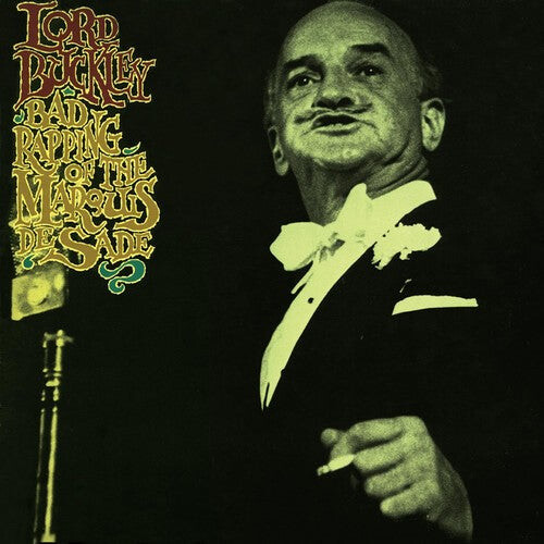 

CD диск Lord Buckley: Bad Rapping Of The Marquis De Sade