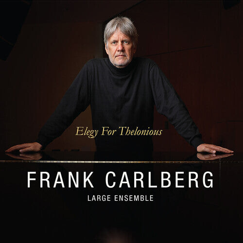 

CD диск Frank Carlberg Large Ensemble: Elegy for Thelonious