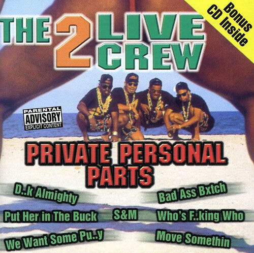 

CD диск 2 Live Crew: Private Personal Parts