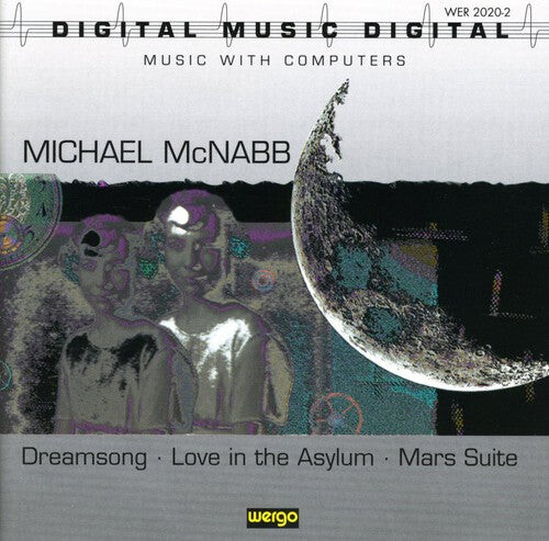 

CD диск McNabb, Michael: Dreamsong-Love in the Asy
