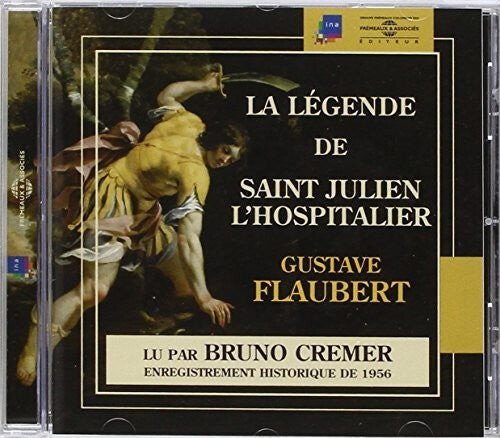 

CD диск Cremer, Bruno: Legende De Saint Julien L'hospitalier: Gustave