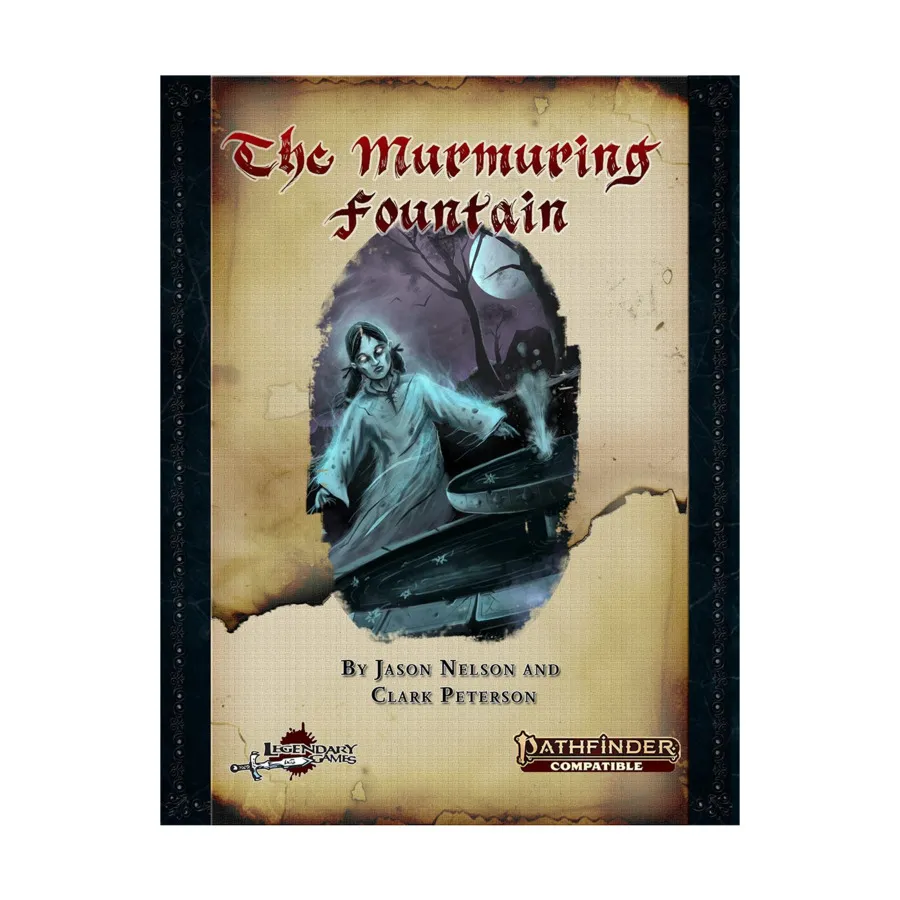 

Модуль Murmuring Fountain, Pathfinder 2nd Edition (Legendary Games)