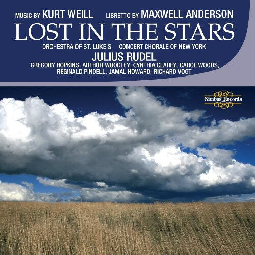 

CD диск Weill / Concert Chorals of New York / Rudel: Lost in the Stars