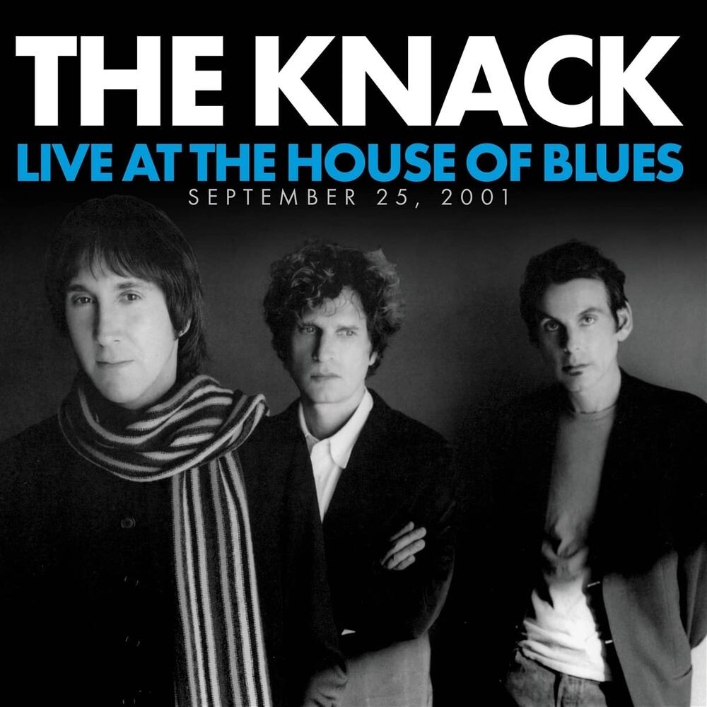 

Диск CD Live At The House Of Blues, September 23, 2001 - The Knack