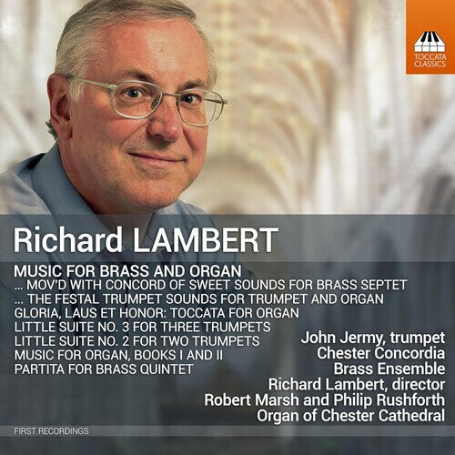 

CD диск Lambert / Rushforth / Marsh: Lambert: Music for Brass & Organ