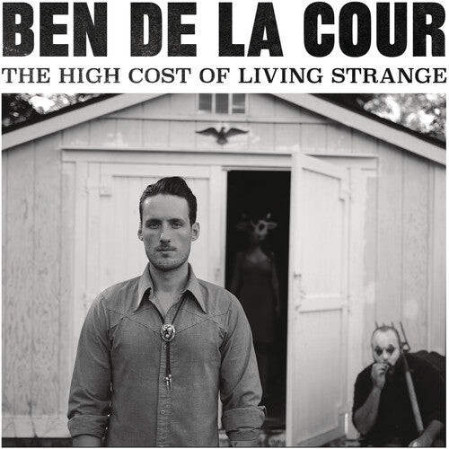 

CD диск De La Cour, Ben: The High Cost Of Living Strange