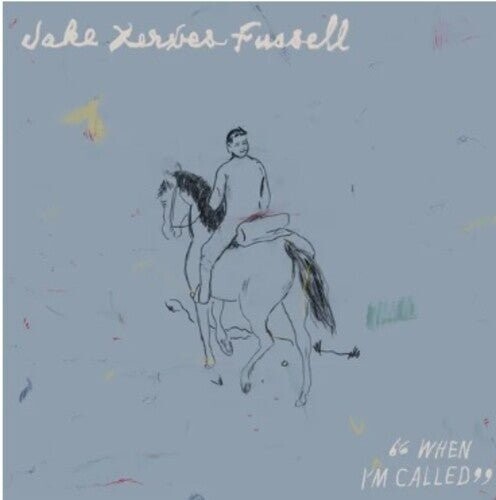 

Виниловая пластинка Fussell, Jake Xerxes - When I'M Called