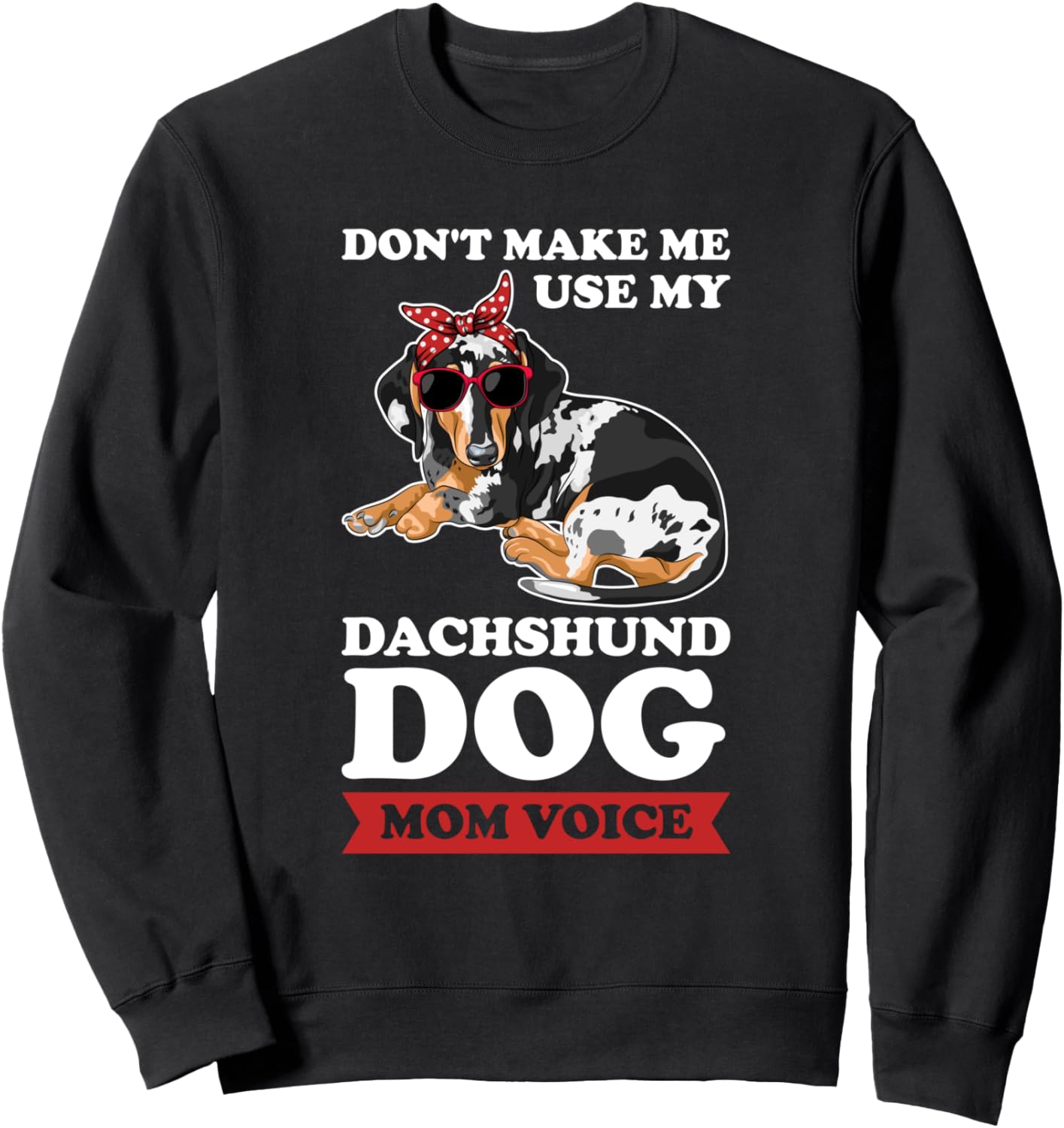 

Толстовка, Такса, мама, голос, сосиска, не использовать толстовку Duchshund Owner Duchshund Lover Gifts, черный