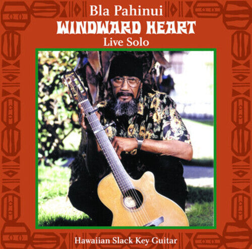 

CD диск Pahinui, Bla: Windward Heart: Live Solo