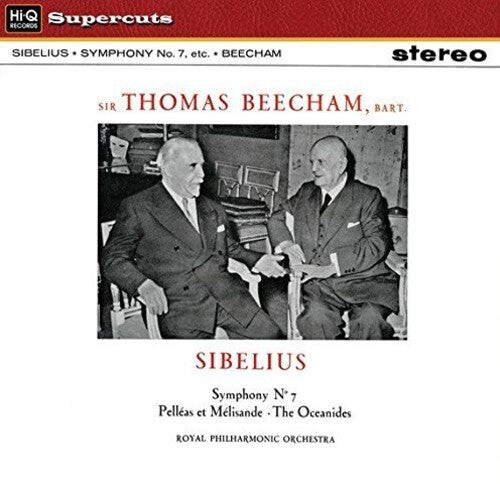 

Виниловая пластинка Beecham, Thomas & Royal Philharmonic Orchestra: Sibelius Symphony No. 7
