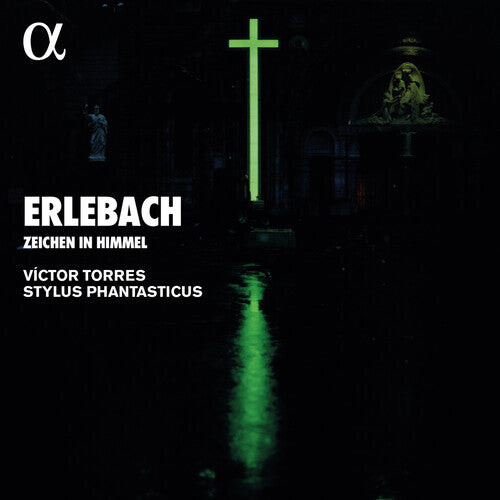 

CD диск Erlebach / Torres / Stylus Phantasticus: Zeichen Im Himmel