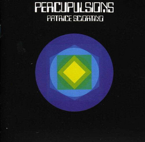 

CD диск Sciortino, Patrice: Percupulsions / Gymnorythmies 1