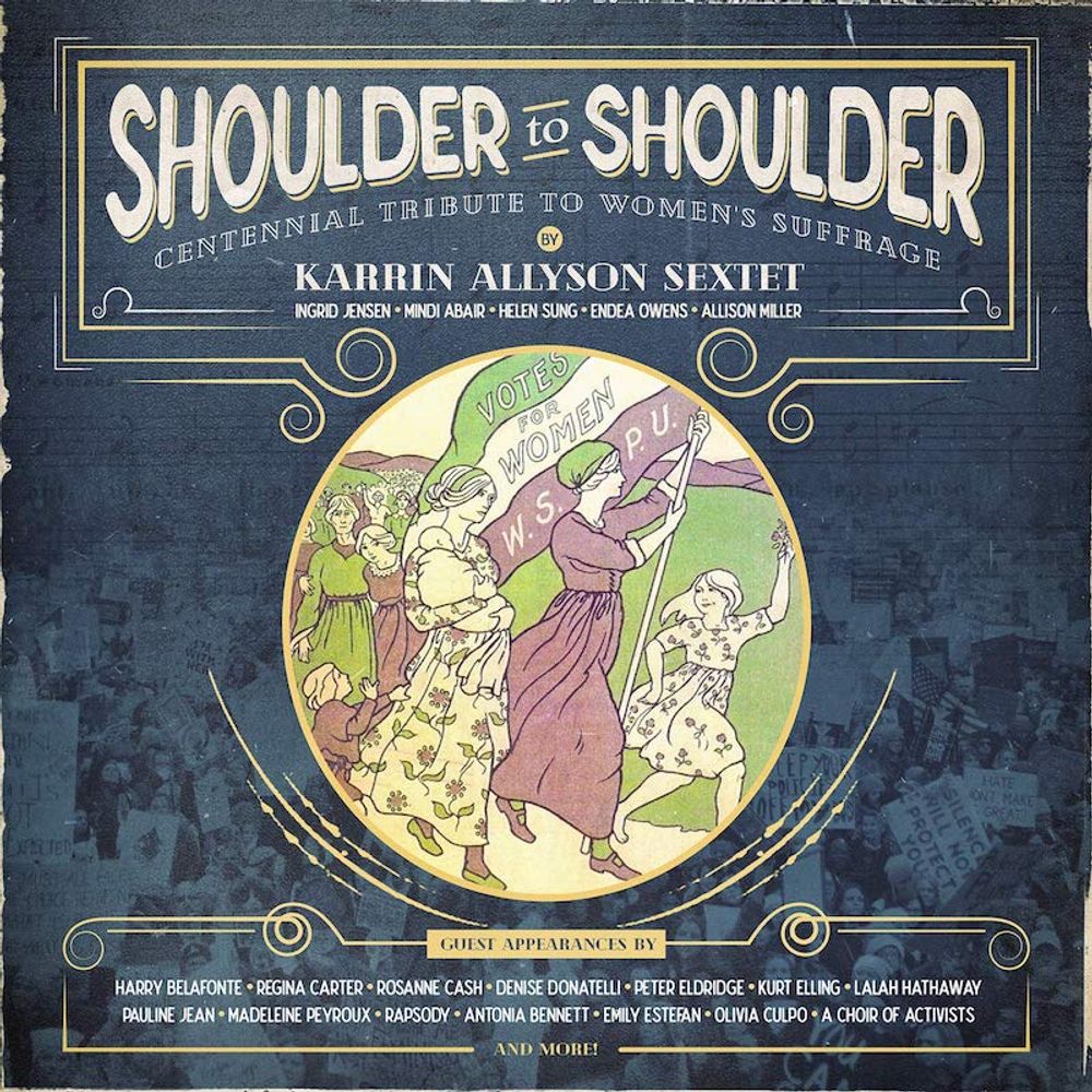 

Диск CD Shoulder To Shoulder: Centennial Tribute to Womens Suffrage - Karrin Allyson