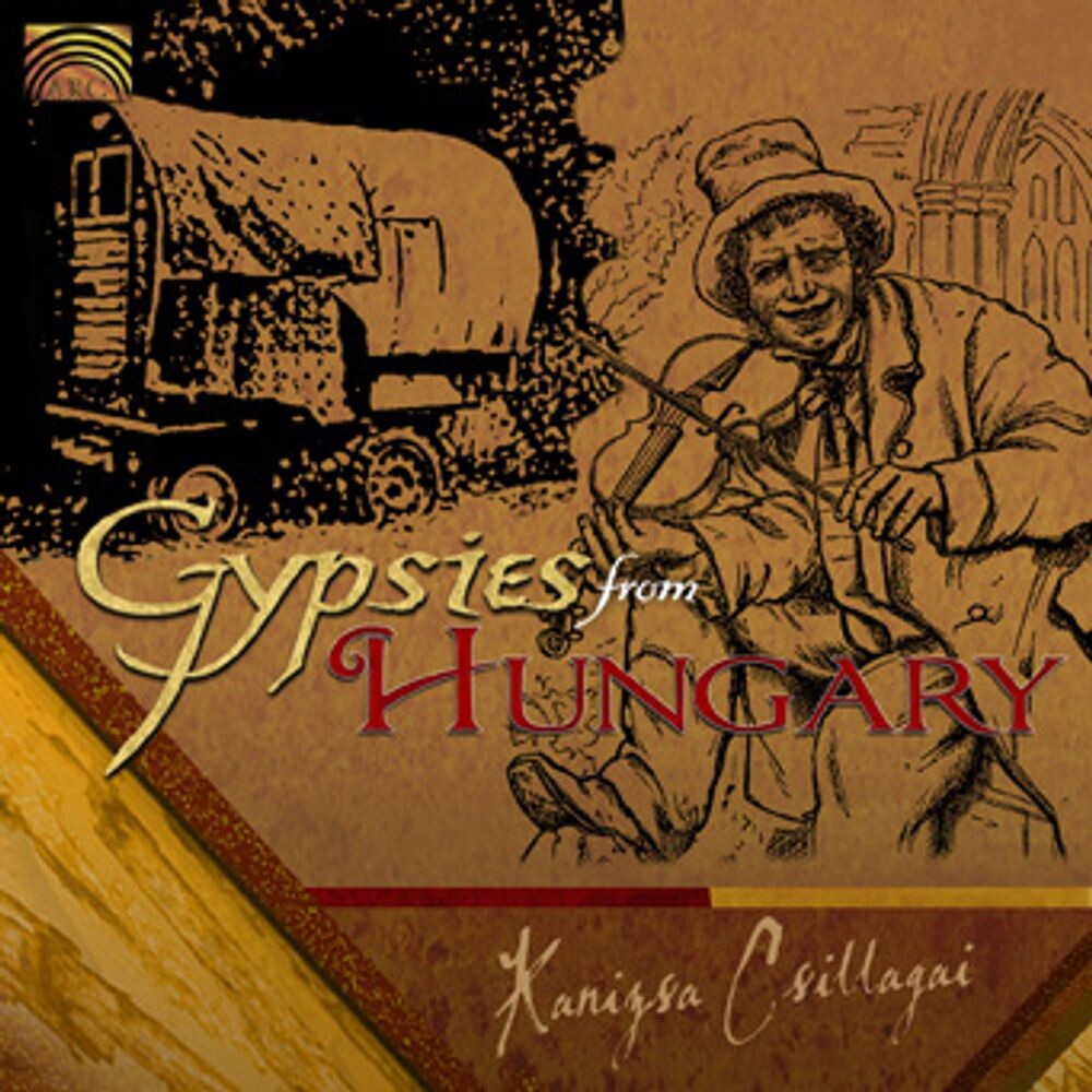 

Диск CD Gypsies From Hungary - Kanizsa Csillagai