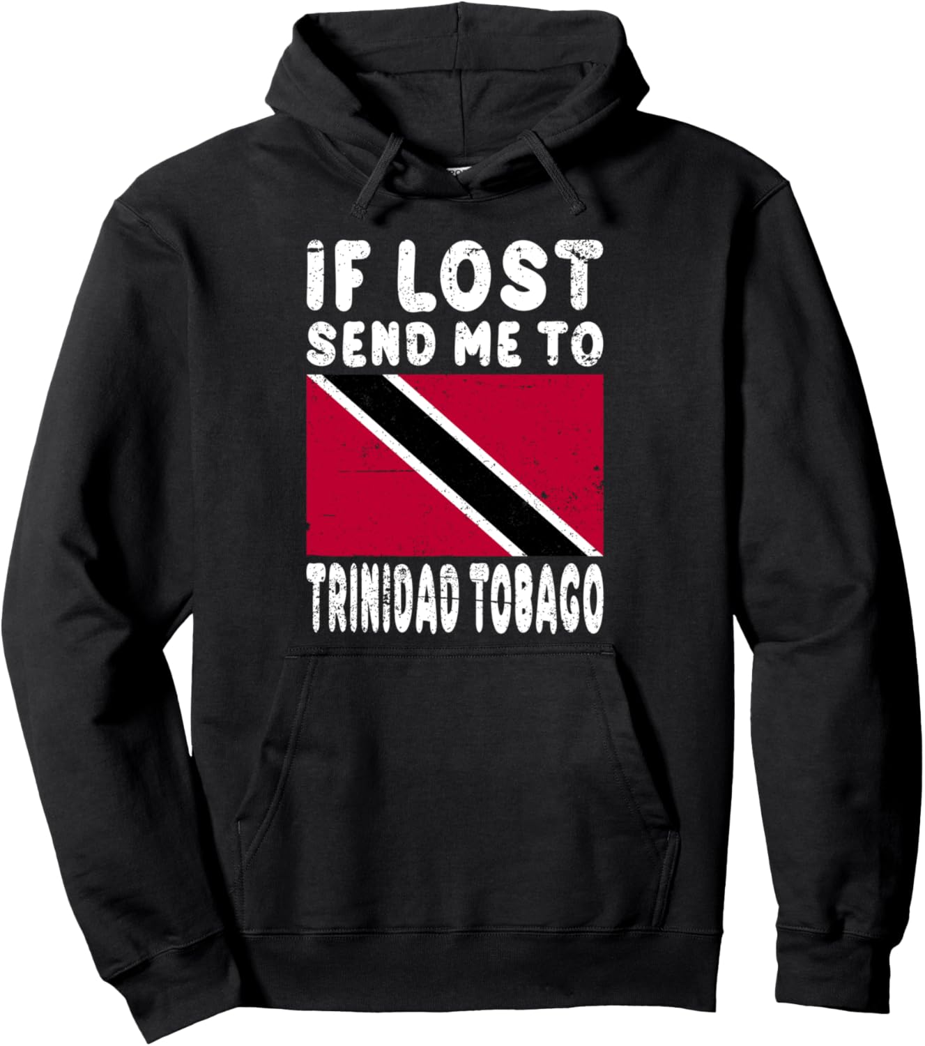 

Сувенир с флагом Тринидада и Тобаго - Толстовка с надписью If Lost Me to Trinidad Trinidad Tobago Souvenir, черный