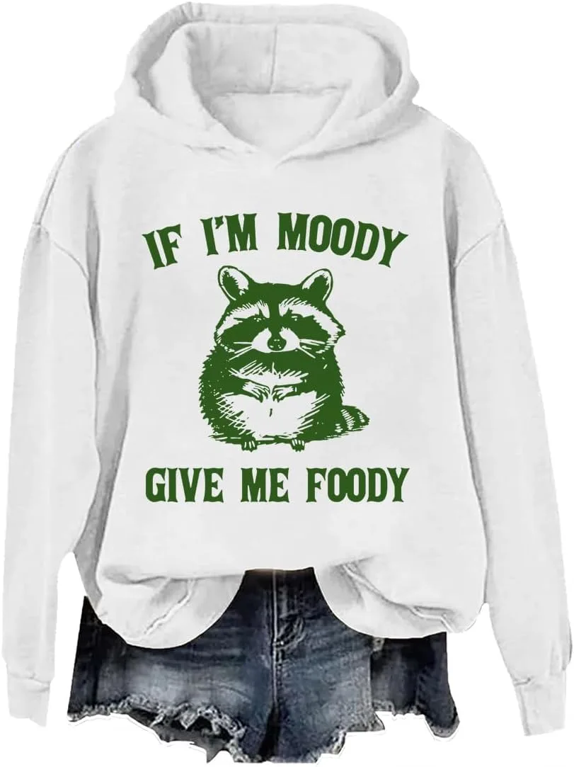 

Толстовка If I'm Moody Give Me Foody