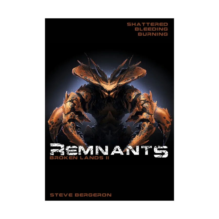 

Remnants - Broken Lands II, Remnants (Outrider Studios), мягкая обложка