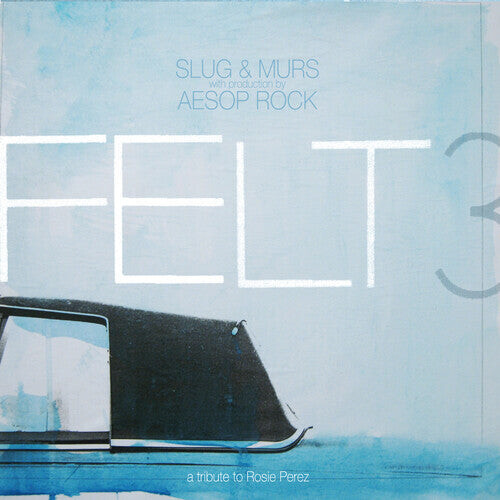 

Виниловая пластинка Felt - Felt 3: A Tribute To Rosie Perez