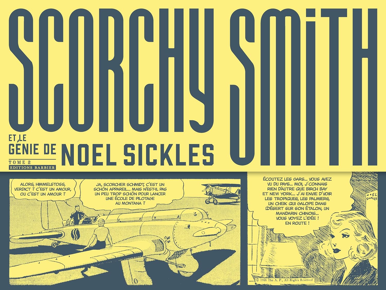 

Scorchy Smith et le génie de Noel Sickles - tome 2 (BARBIER)