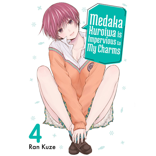 

Книга Medaka Kuroiwa Is Impervious To My Charms 4