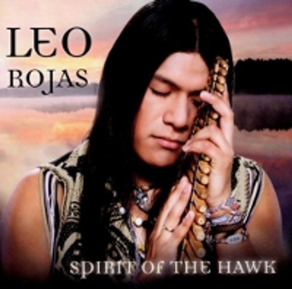 

Диск CD Spirit Of The Hawk - Leo Rojas