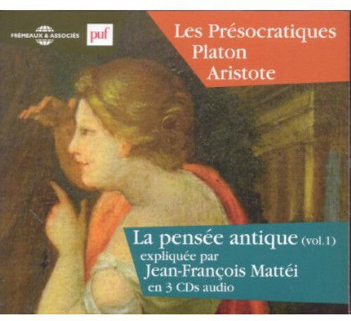 

CD диск Plato / Aristotle / Mattei, Jean-Francois: V1: La Pensee Antique