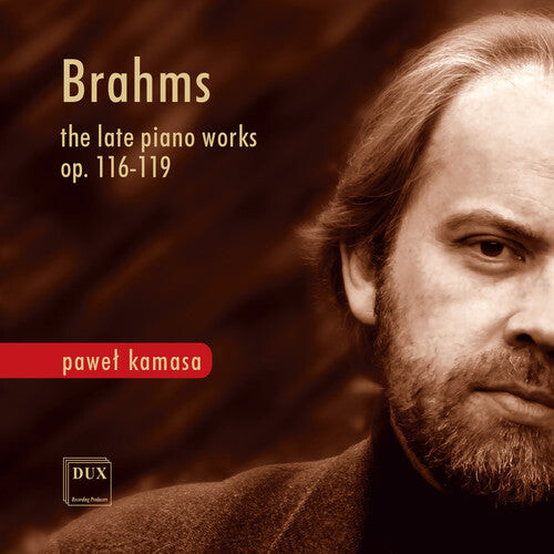 

CD диск Brahms / Kamasa: Late Pno Works 116-119
