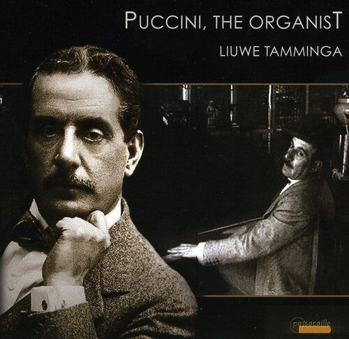

CD диск Puccini / Tamminga: Puccini the Organist