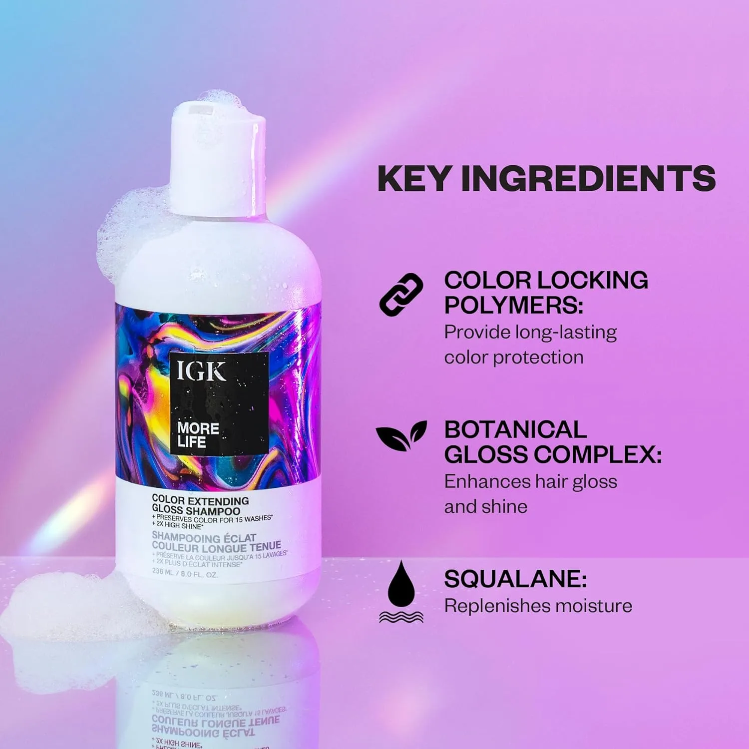 IGK MORE LIFE Color Extending Gloss Shampoo для сохранения цвета и блеска волос, 8 унций 237 мл (.), This color extending gloss shampoo helps bring back shine to color-treated hair that looks faded — фото 3