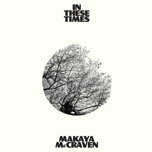 

CD диск McCraven, Makaya: In These Times