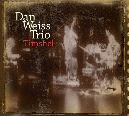 

CD диск Weiss, Dan: Timshell