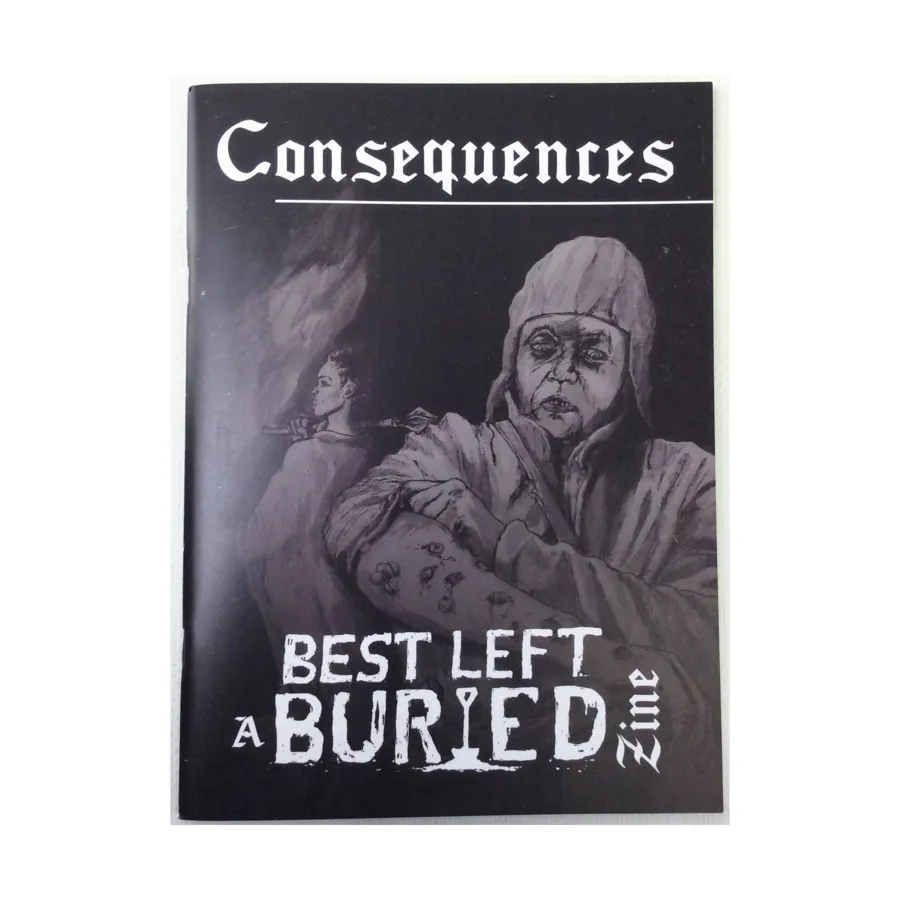 

Best Left Buried - Consequences, Role Playing Games (SoulMuppet Publishing), мягкая обложка