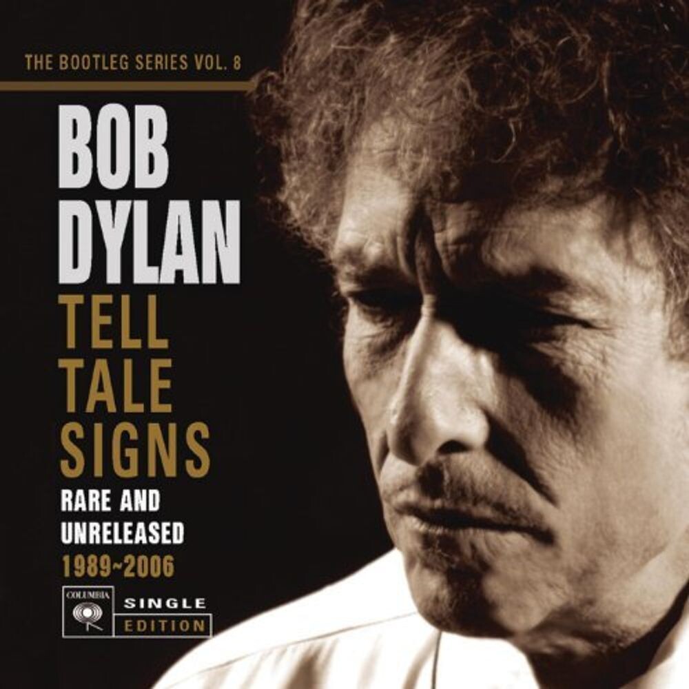 

Диск CD Tell Tale Signs: The Bootleg Series Vol. 8 - Rare And Unreleased 1989 - 2006 - Bob Dylan