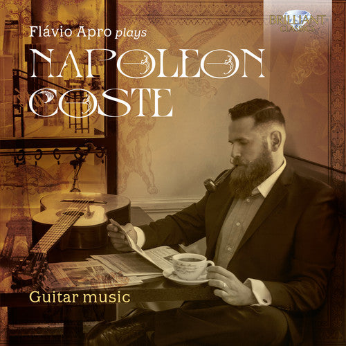 

CD диск Coste / Apro: Flavio Apro plays Napoleon Coste