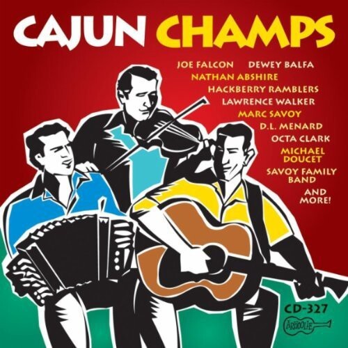 

CD диск Cajun Champs / Various: Cajun Champs