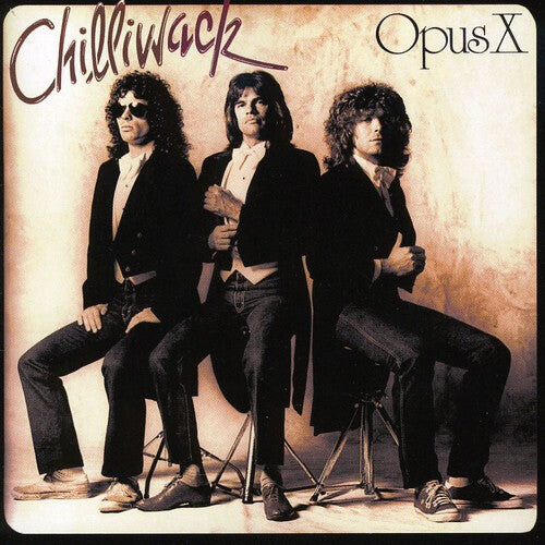 

CD диск Chilliwack: Opus X