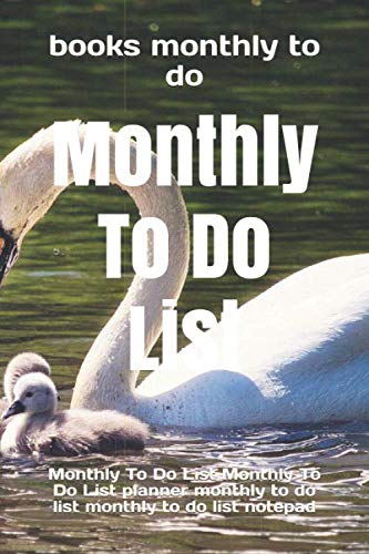 

Monthly To Do List: Monthly To Do List Monthly To Do List planner monthly to do list monthly to do list notepad