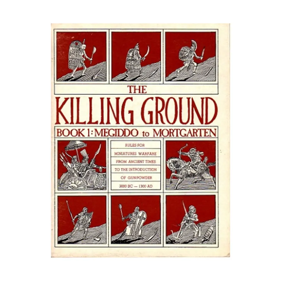 

Killing Ground, The - Книга №1 - Из Мегиддо в Мортгартен, Miniature Rules (Conflict Simulations)