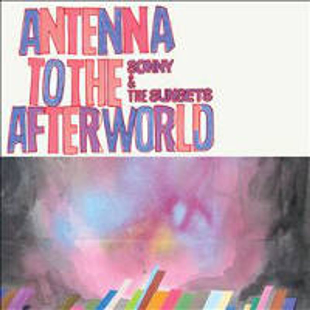 

Диск CD Antenna To The Afterworld - Sonny & The Sunsets