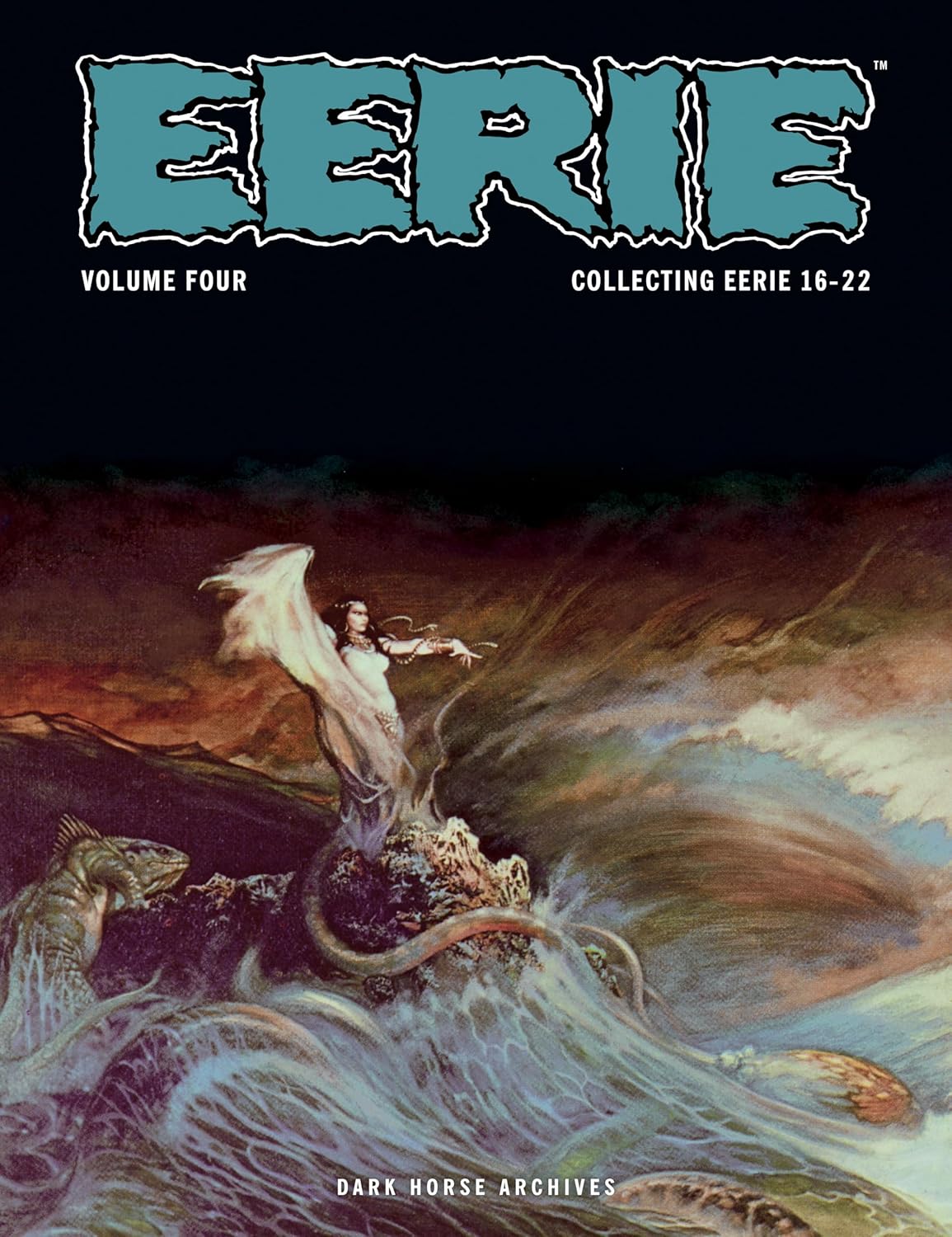 

Eerie Archives Volume 4 (Eerie Archives, 16-22) (Dark Horse Books)