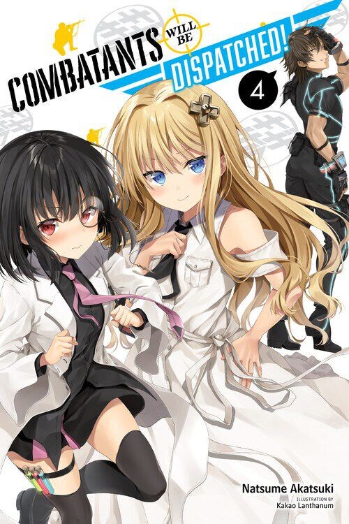 

Новелла Combatants Will Be Dispatched! Novel Volume 4