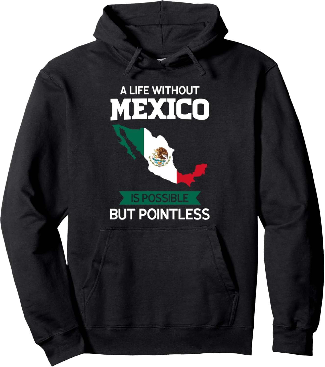 

Жизнь без Мексики возможна, но бессмысленна. Мексиканская толстовка Mexican Flag & Mexican Roots Gifts, черный